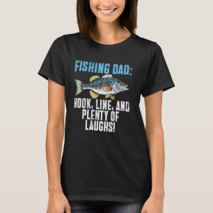 Haken, Leine und jede Menge Lacher! Angelvater T-Shirt