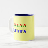 Hakuna Matata/afrikanische Phrase für "keine Zweifarbige Tasse (Vorderseite Links)