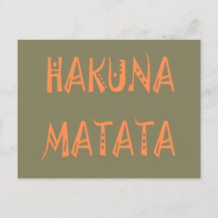 Hakuna Matata – Afrikanische Stammes-Textkunst Postkarte