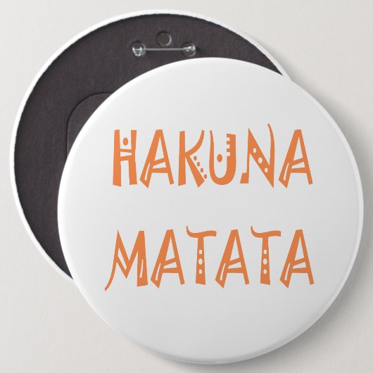Hakuna Matata - Art des afrikanischen Stammes Button (Vorne & Hinten)