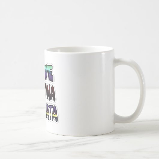 Hakuna Matata Art Print Kaffeetasse (Rechts)