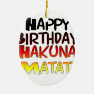 Hakuna Matata Art Print Keramik Ornament