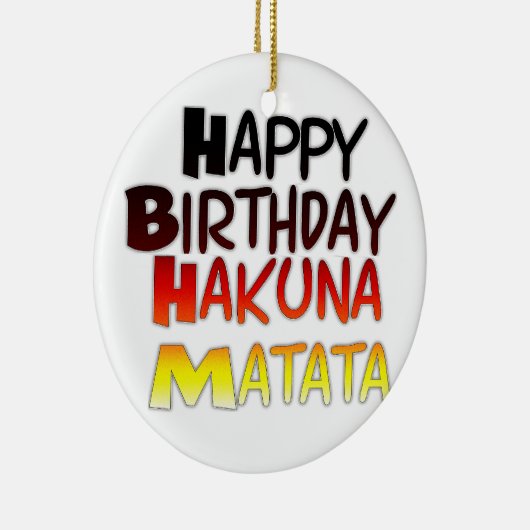 Hakuna Matata Art Print Keramikornament (Rechts)