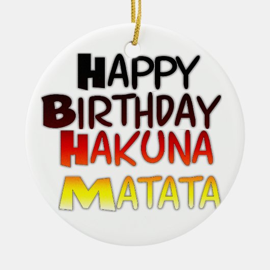 Hakuna Matata Art Print Keramikornament (Vorne)