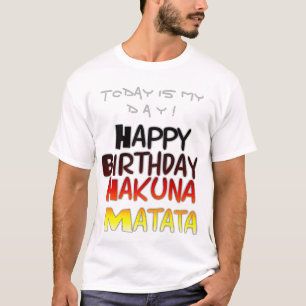 Hakuna Matata Art Print T-Shirt