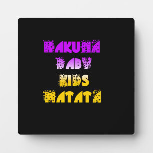 Hakuna Matata Baby and Kids Art Print Fotoplatte