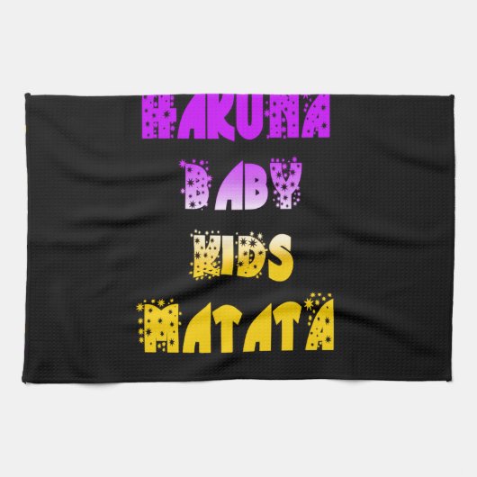 Hakuna Matata Baby and Kids Art Print Küchentuch (Horizontal)