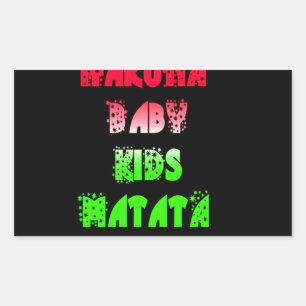 Hakuna Matata Baby Kinder Geschenke phantastische  Rechteckiger Aufkleber