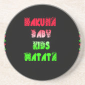 Hakuna Matata Baby Kinder Geschenke phantastische Untersetzer (Vorne)