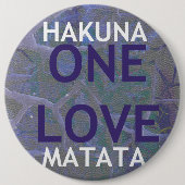 HAKUNA MATATA BUTTON (Vorderseite)