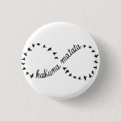Hakuna Matata Button (Vorderseite)