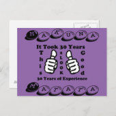 Hakuna Matata Es dauerte 30 Jahre, um dieses Gute Postkarte (Vorne/Hinten)