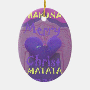 Hakuna Matata Frohe Weihnachten Liebe  Design.jpg Keramik Ornament