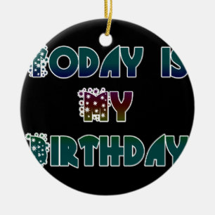 Hakuna Matata Gift Heute ist mein Geburtstag.png Keramikornament