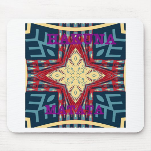 Hakuna Matata Hope Design Mousepad (Vorne)
