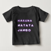 HAKUNA MATATA JAMBO GIFTS BABY T-SHIRT (Vorderseite)