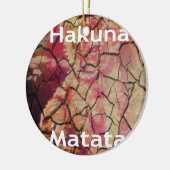 Hakuna Matata.JPG Keramik Ornament (Links)