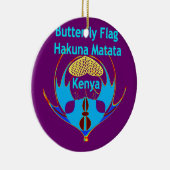 "Hakuna Matata Kenya" Schmetterlingskunst Print/Gr Keramik Ornament (Rechts)