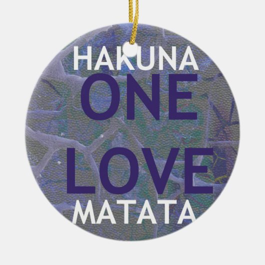 HAKUNA MATATA KERAMIK ORNAMENT (Vorne)