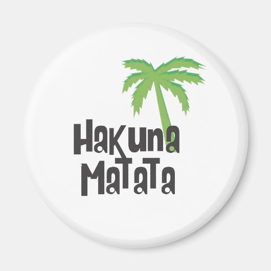 Hakuna Matata Magnet (Vorne)