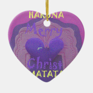 Hakuna Matata Merry Christmas Liebe Design.jpg Keramik Ornament
