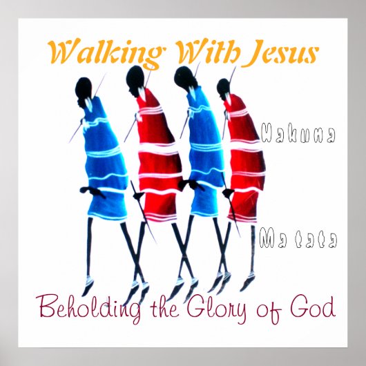 Hakuna Matata Mit Jesus Wandeln Poster (Vorne)