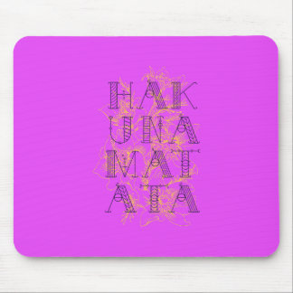 Hakuna Matata Mousepad
