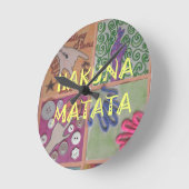 Hakuna Matata niedliche fantastische Arbeit von Runde Wanduhr (Winkel)