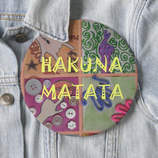Hakuna Matata niedliches phantastisches Kunstwerk. Button (Beispiel)