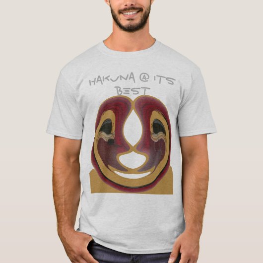 Hakuna Matata präsentiert seinen besten T - Shirt (Vorderseite)