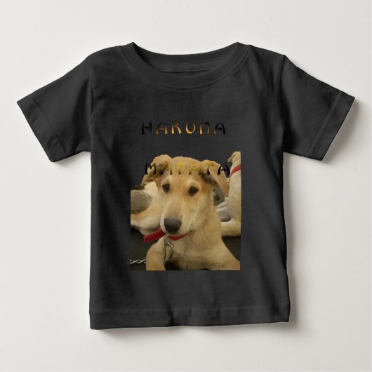 "Hakuna Matata Pup" - Worry-free Puppy Liebe Baby T-shirt (Vorderseite)