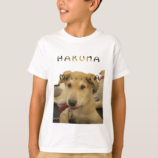"Hakuna Matata Pup" - Worry-free Puppy Liebe T-Shirt (Vorderseite)