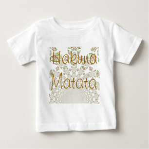 Hakuna Matata Säugling T-Shirt-Shirt Baby T-shirt