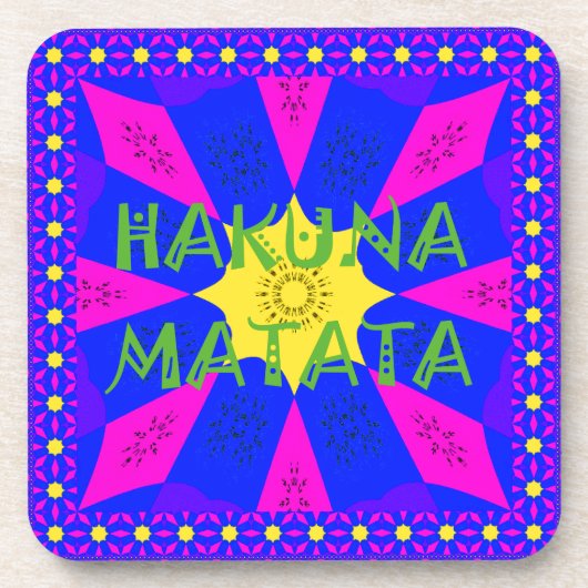 Hakuna Matata Schöne Phantastische Designfarben Getränkeuntersetzer (Vorderseite)