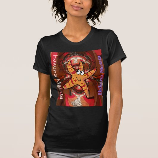 Hakuna Matata Starfish Design T-Shirt (Vorderseite)