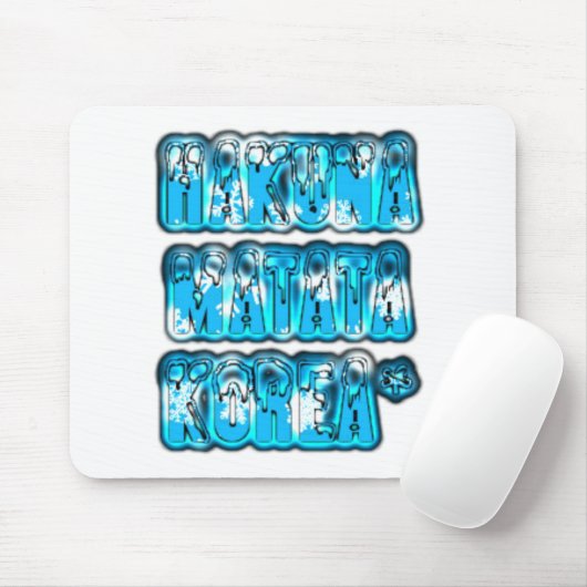 Hakuna Matata Südkorea Art Print/Graphic Mousepad (Mit Mouse)