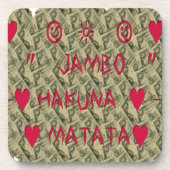 Hakuna Matata Talk Money Art Print Design Untersetzer (Vorderseite)