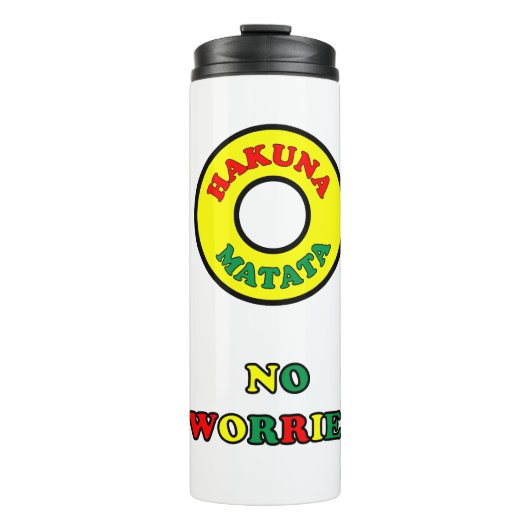 HAKUNA MATATA Tumbler Thermosbecher (Vorderseite)
