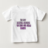 Hakuna Matata wir brauchen unsere Girls Pronto Baby T-shirt (Vorderseite)