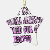 Hakuna Matata wir brauchen unsere Girls Pronto Keramikornament (Links)