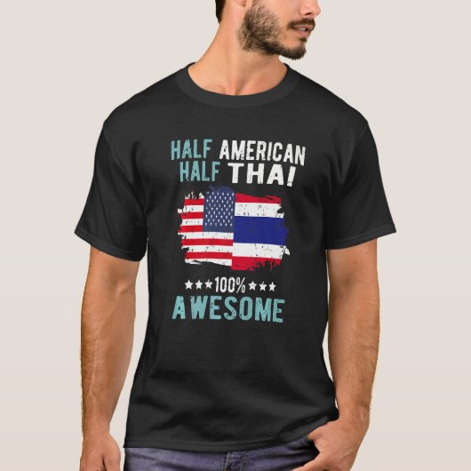 Halb Amerikaner Halb Thai T-Shirt (Vorderseite)