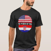 Halb Amerikaner Halbe kroatische Flagge Familie He T-Shirt (Vorderseite)