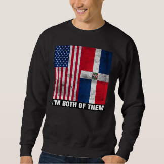 Halb Amerikaner Half Dominikaner USA & Dominikanis Sweatshirt