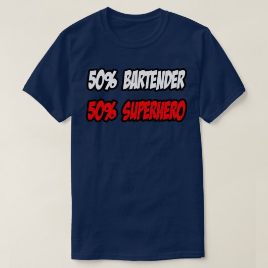 Halb Barkeeper Half Superheld T-Shirt (Design vorne)