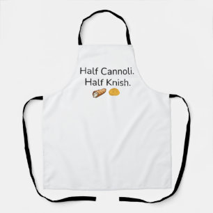 Halb Cannoli. Halb Knish Schürze