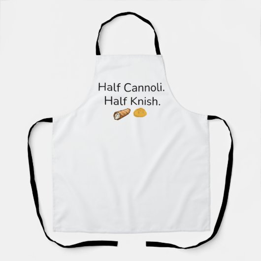 Halb Cannoli. Halb Knish Schürze (Vorderseite)