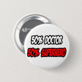 Halb Doktor....................................... Button (Vorne & Hinten)