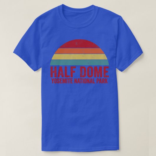 Halb Dome Yosemite Nationalpark T-Shirt (Design vorne)