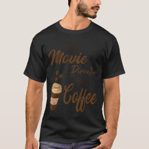 Halb Filmregisseur halb Kaffee vintage T-Shirt