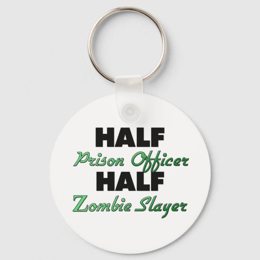 Halb-Gefängnisrätin Half Zombie Slayer Schlüsselanhänger (Vorderseite)